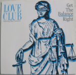 Love Club featuring Marc Innocent - Get The Balance Right
