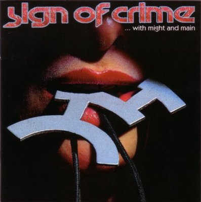 Sign of Crime – Somebody