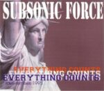 Subsonic Force - Everything Counts
