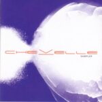 Chevelle - It's No Good