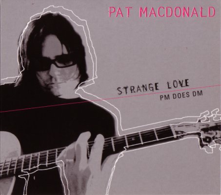 Pat MacDonald – I Feel You