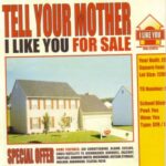 Tell Your Mother - Shake The Disease