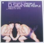 D.Sign Meets STC - People Are People