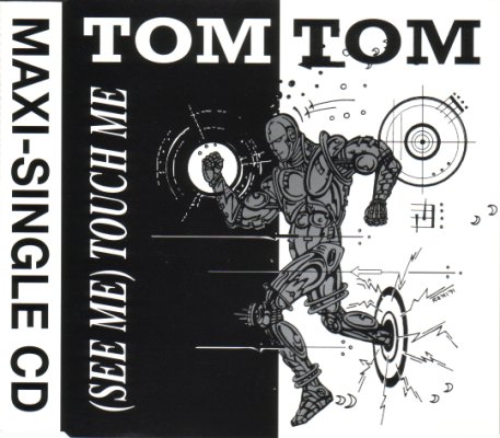 Tom Tom – Just Can’t Get Enough