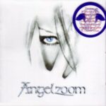Angelzoom - Blasphemous Rumours