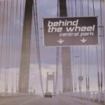 Central Park - Behind The Wheel