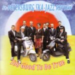 St. Petersburg Ska-Jazz Review - Policy Of Truth