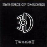 Eminence Of Darkness - Enjoy The Silence
