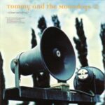 Tommy And The Moondogs - Never Let Me Down Again