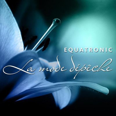 Equatronic – Just Can’t Get Enough