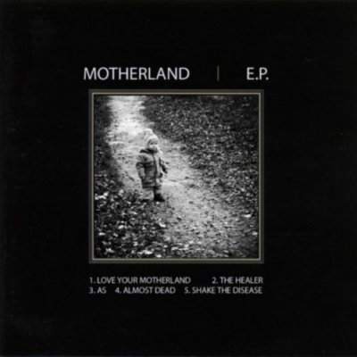 Motherland – Shake The Disease