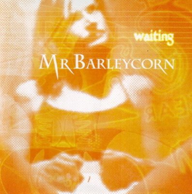 Mr Barleycorn – Behind The Wheel
