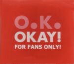 O.K. - Enjoy The Silence