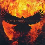 City Of Fire - Enjoy The Silence