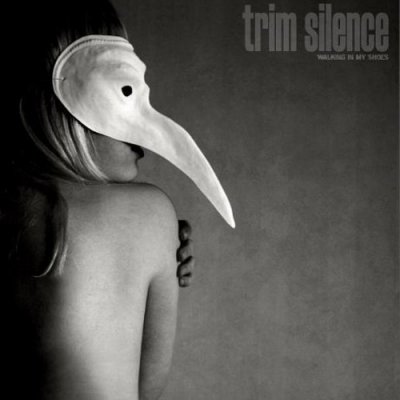 Trim Silence – Walking In My Shoes