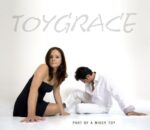 Toygrace - Sweetest Perfection