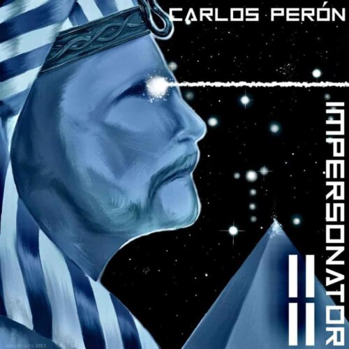 Carlos Peron – A Barrel Of A Gun (El Presidente Peron Yeah John)