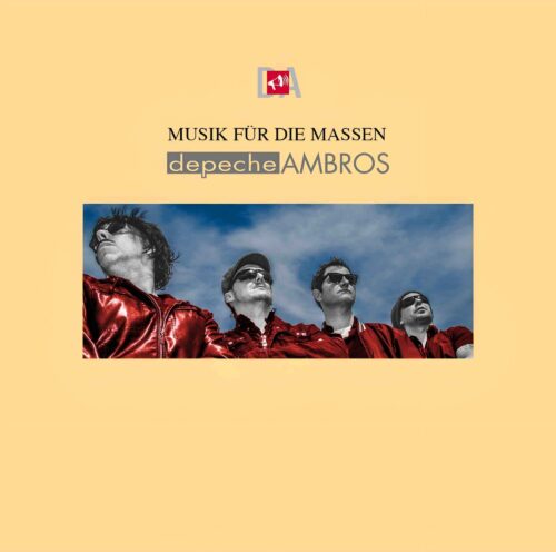 Depeche Ambros – Musik für die Massen