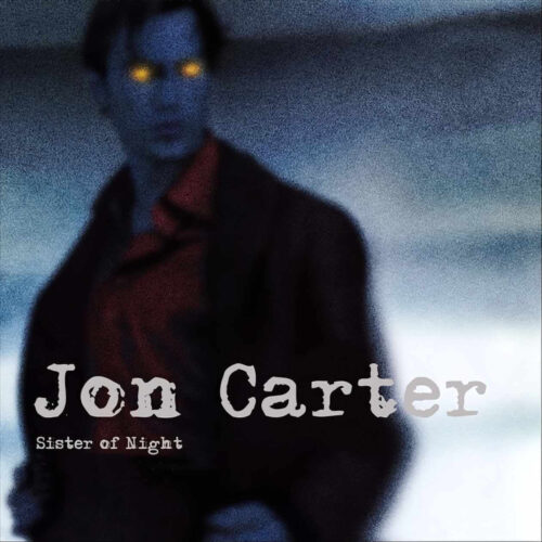 Jon Carter – Sister Of Night