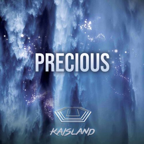 Kaisland – Precious