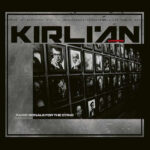 Kirlian Camera – Radio Signals For The Dying