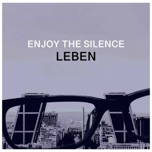 LeBen – Enjoy The Silence