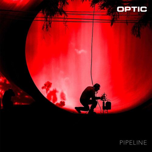 Optic – Pipeline
