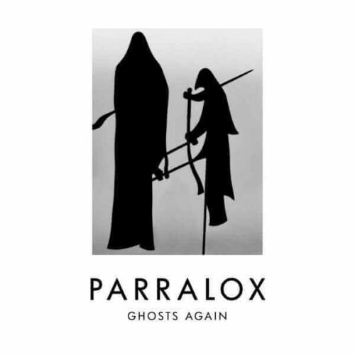 Parralox – Ghosts Again
