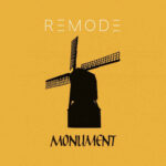 Remode - Monument