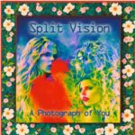 Split Vision – A Photograph Of You