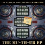 The Mystical Hot Chocolate Endeavors - The Landscape Is Changing